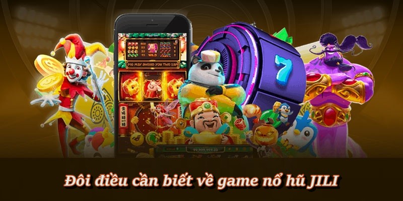 So sánh Nổ Hũ Jili với các sảnh game khácSo sánh Nổ Hũ Jili với các sảnh game khác